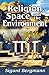 Religion, Space, and the En...