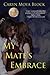 My Mate's Embrace (Siberian Volkov Pack, #3)