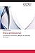 Ética profesional:: Innovación curricular y Método de estudios de casos (Spanish Edition)