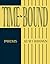 Time-Bound Poems by Kurt Brown