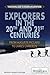 Explorers in the 20th and 21st Centuries by Kenneth Pletcher