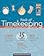 Tools of Timekeeping: A Kid's Guide to the History and Science of Telling Time