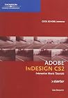 Adobe InDesign CS2 Interactive Movie Tutorials, Starter Adobe InDesign CS2 Interactive Movie Tutorials, Starter