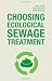 Choosing Ecological Sewage ...