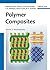 Polymer Composites: Biocomp...