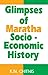 Glimpses of Maratha Socio-Economic History by K.N. Chitnis