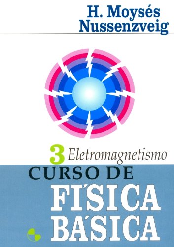 Curso de Física Básica 3 - Eletromagnetismo (Paperback)