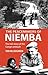 The Peacemakers of Niemba by Tom McCaughren