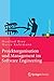 Projektorganisation und Management im Software Engineering (X... by Manfred Broy