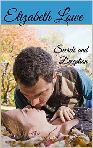 Secrets and Deception (Kindle Edition)