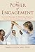 The Power of Engagement: Innovative Strategies for Motivating Employees