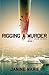 Rigging A Murder (Yacht Club Series)