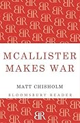 McAllister Makes War