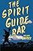 The Spirit Guide Bar