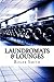 Laundromats & Lounges