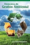 Elementos de Gestion Ambiental (Spanish Edition) Elementos de Gestion Ambiental (Spanish Edition)