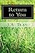 Return to You