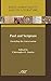 Paul and Scripture: Extending the Conversation (Early Christianity and Its Literature)