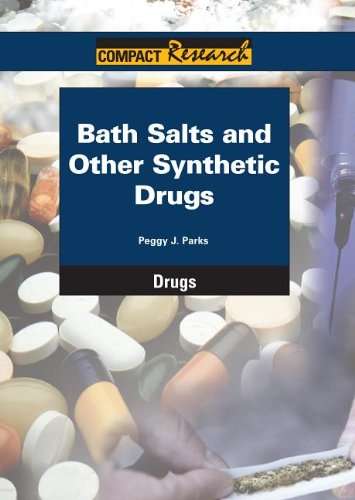 Bath Salts and Other Synthetic Drugs (Hardcover)