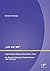 "Ich war tot: Linguistische Analyse literarischer Texte. Am Beispiel Sebastian Fitzeks Roman "Die Therapie (German Edition)