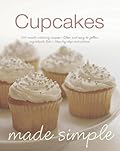 Cupcakes Made Simple