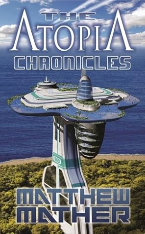 The Complete Atopia Chronicles