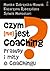 Czym nie jest coaching. Prawdy i mity o coachingu