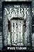 The Mark by Paul Yadao The Mark by Paul Yadao