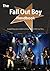 The Fall Out Boy Handbook - Everything You Need to Know about Fall Out Boy