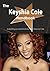 The Keyshia Cole Handbook - Everything You Need to Know about Keyshia Cole