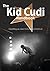 The Kid Cudi Handbook - Everything You Need to Know about Kid Cudi