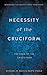 Necessity of the Cruciform