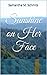Sunshine On Her Face (Casri Eloise McKlay Series)