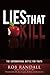 Lies That Kill by Rob Randall