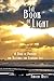 The Book of Light: A Book o...