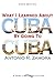 What I Learned About Cuba By Going To Cuba