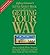 The Little Green Book of Getting Your Way: How to Speak, Write, Present, Persuade, Influence, and Sell Your Point of View to Others