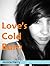 Love's Cold Burn