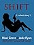 Shift - Short Story #1 (Ana DiMarco Romantic Suspense Series)