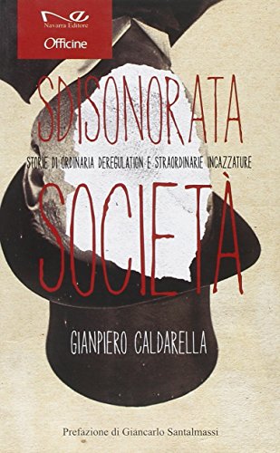 Sdisonorata società (Paperback)