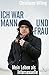 Ich war Mann und Frau