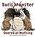 Boris Monster, Scared of Nothing