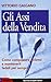 Gli assi della vendita - Come conquistare i clienti e mantenerli per sempre