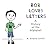 Bob Loves Letters: A History of the Alphabet