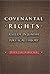 Covenantal Rights: A Study in Jewish Political Theory