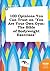 100 Opinions You Can Trust on You Are Your Own Gym: The Bible of Bodyweight Exercises
