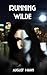 Running Wilde