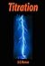 Titration