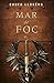 Mar de foc