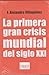 La primera gran crisis mundial del siglo XXI